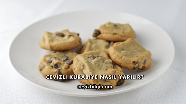Cevizli Kurabiye Nasıl Yapılır?